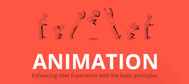 Animation: Enhancing User Experience (UX) with the basic principles