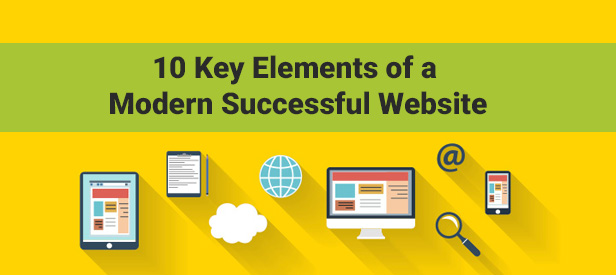 10 Key Elements of a Modern Successful Website