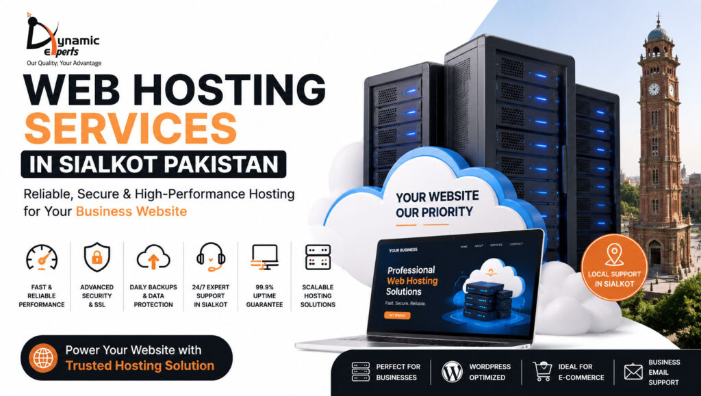 Web hosting services in Sialkot Pakistan for businesses